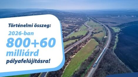 Jövőre 800+60 milliárd forint jut pályafelújításra a MÁV-nál