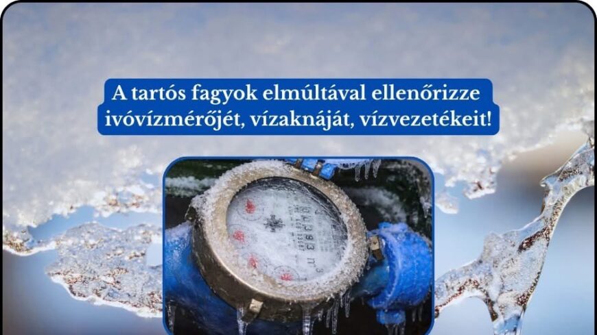img_Figyelmeztetes_a_vizmerok_ellenorzesere_a_fagyok_utan